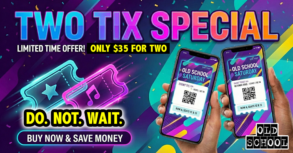 Two Tickets 🎟️ for ONLY $35